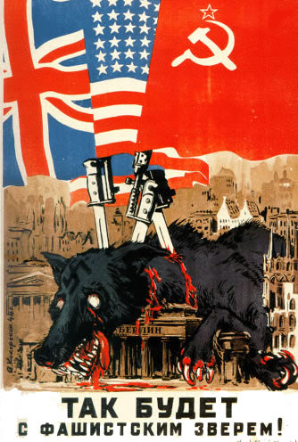 Советский плакат 1945 года США СССР и Англий союзники против фашизма