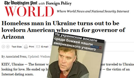 Associated Press , Washington Post, Vesti RU about homeless american citizen in Ukraine