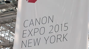 Canon Expo September 2015 New York