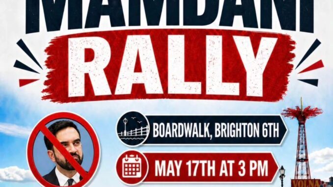 Афиша Stop Mamdani Rally в Брайтон-Бич от Михаила Новахова