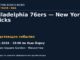 Баскетбол: Philadelphia 76ers — New York Knicks — 20.10.2026 · 19:00 по Нью-Йорку, Madison Square Garden